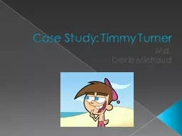 Case Study: Timmy Turner