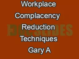 Workplace Complacency  Reduction Techniques Gary A