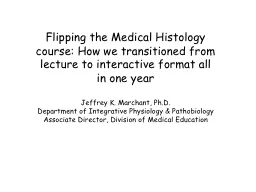Flipping the Medical Histology course: How we