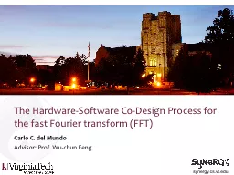 The Hardware-Software Co-Design Process for the fast Fourie