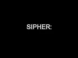 SIPHER: