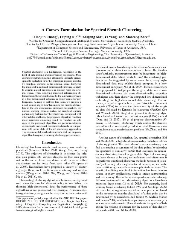 Spectralclusteringisessentiallyatwo-stageapproach,i.e.,manifoldlearnin