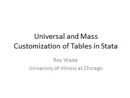 Universal and Mass Customization of Tables in Stata