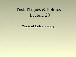 Pest, Plagues & Politics