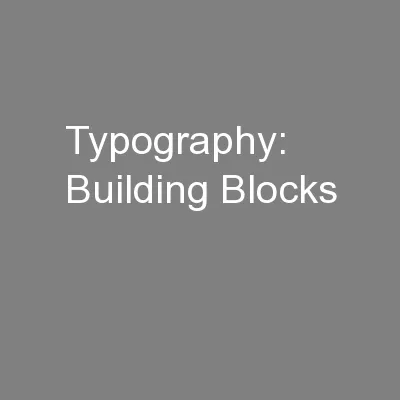 Typography: Building Blocks