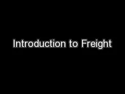 Introduction to Freight