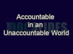 Accountable in an Unaccountable World