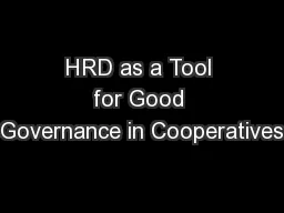 HRD as a Tool for Good Governance in Cooperatives