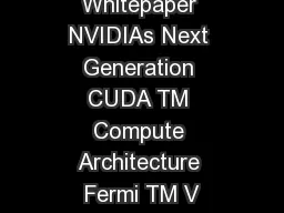 Whitepaper NVIDIAs Next Generation CUDA TM Compute Architecture Fermi TM V