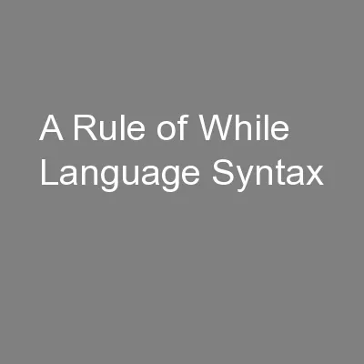 A Rule of While Language Syntax