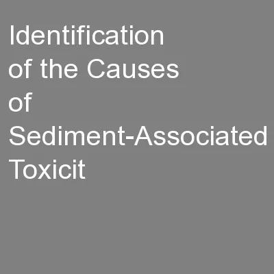 Identification of the Causes of Sediment-Associated Toxicit
