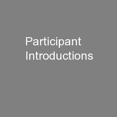 Participant Introductions