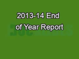 2013-14 End of Year Report