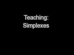Teaching: Simplexes 