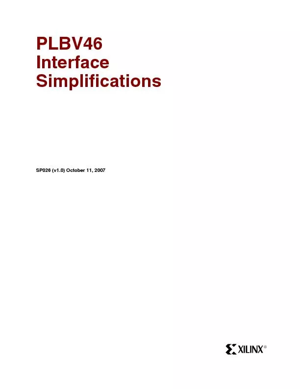 PLBV46 Interface Simplificationswww.xilinx.com