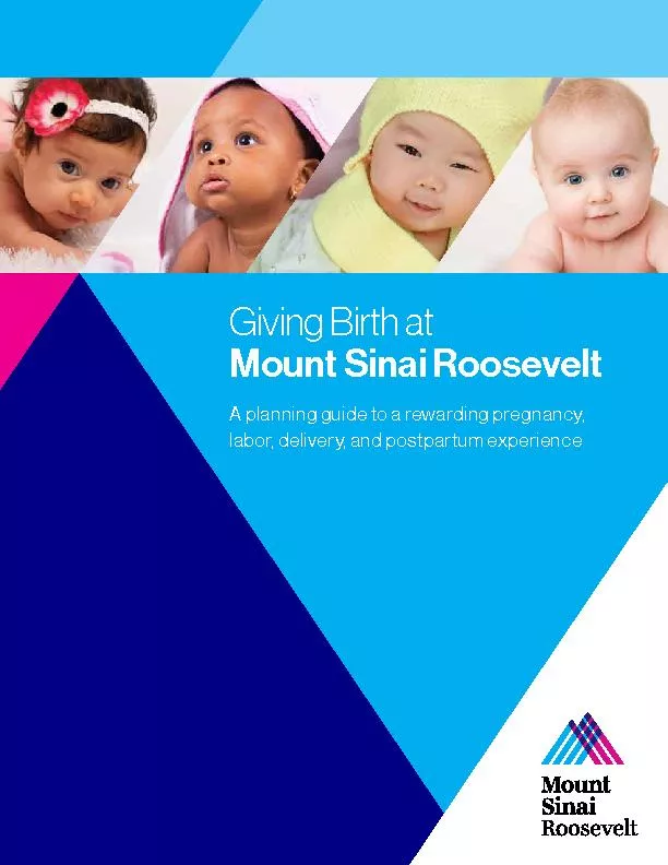 Giving Birth at Mount Sinai RooseveltA planning guide to a rewarding p