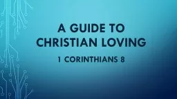 A guide to Christian loving