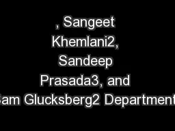 , Sangeet Khemlani2, Sandeep Prasada3, and Sam Glucksberg2 Departments