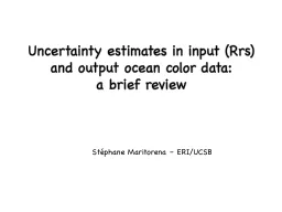 Uncertainty estimates in input (