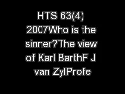 HTS 63(4) 2007Who is the sinner?The view of Karl BarthF J van ZylProfe
