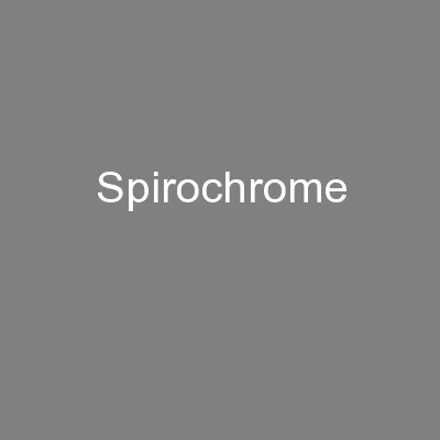 Spirochrome