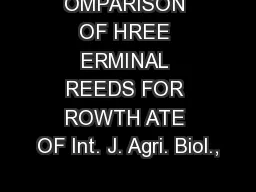 OMPARISON OF HREE ERMINAL REEDS FOR ROWTH ATE OF Int. J. Agri. Biol.,