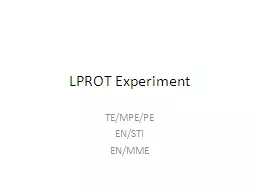 LPROT Experiment