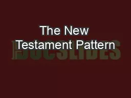 The New Testament Pattern