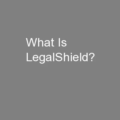 What Is LegalShield?