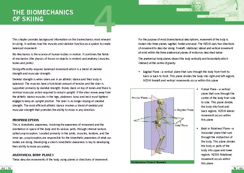 This chapter provides background information on the biomechanics most