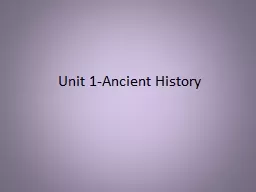 Unit 1-Ancient History
