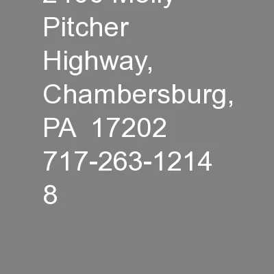 2406 Molly Pitcher Highway, Chambersburg, PA  17202   717-263-1214   8