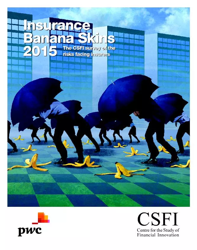 Centre for the Study ofFinancial InnovationThe CSFI survey of the risk