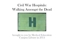 Civil War Hospitals: