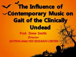 The Influence of Contemporary Music on Gait of the Clinical