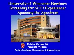 University of Wisconsin Newborn Screening for SCID Experien