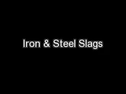 Iron & Steel Slags