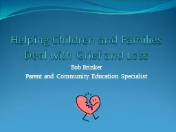 Helping Children and Families Deal with Grief and Loss