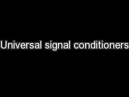 Universal signal conditioners