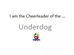 I am the Cheerleader of the …