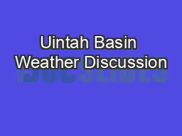 Uintah Basin Weather Discussion