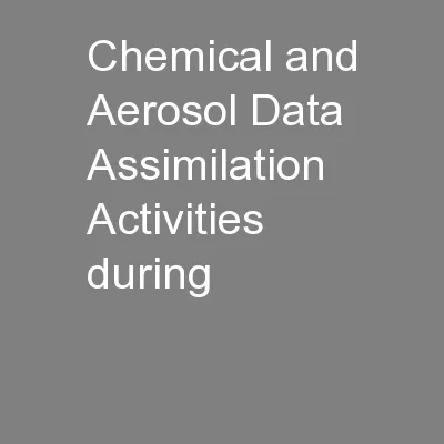 Chemical and Aerosol Data Assimilation Activities during
