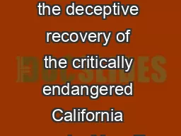 Lead poisoning and the deceptive recovery of the critically endangered California condor