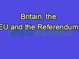 Britain, the EU and the Referendum:
