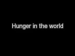 Hunger in the world