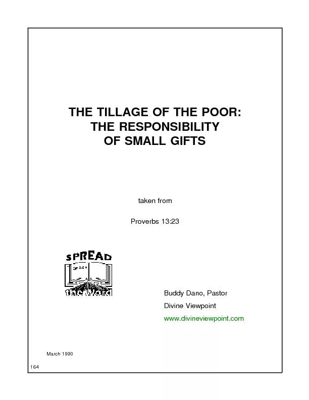 THE TILLAGE OF THE POOR:THE RESPONSIBILITYOF SMALL GIFTStaken fromProv