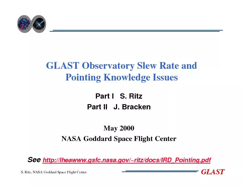 S. Ritz, NASA Goddard Space Flight CenterPointing Knowledge IssuesPart