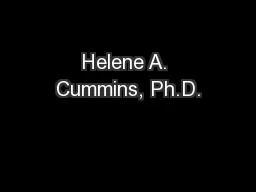 Helene A. Cummins, Ph.D.