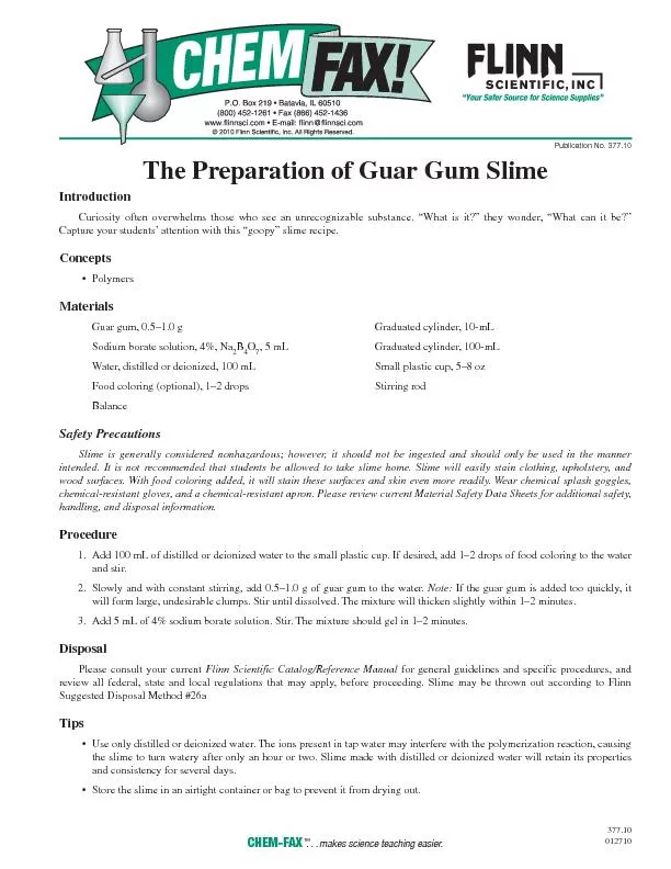 The Preparation of Guar Gum SlimeIntroductionCuriosity often overwhelm