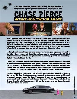 Meet Chase Pierce, the hardest working agent in Hollywood. With a clie
